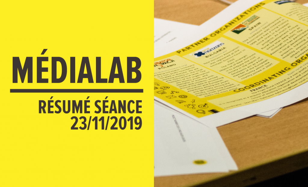 [Résumé] Séance MédiaLab – 23 novembre 2019 [FR/ENG]