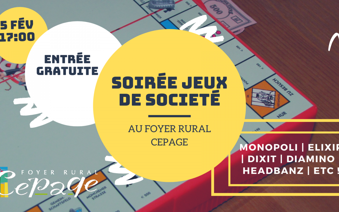 [ANNONCE] Soirée jeux de societé : 5 février à 17h00