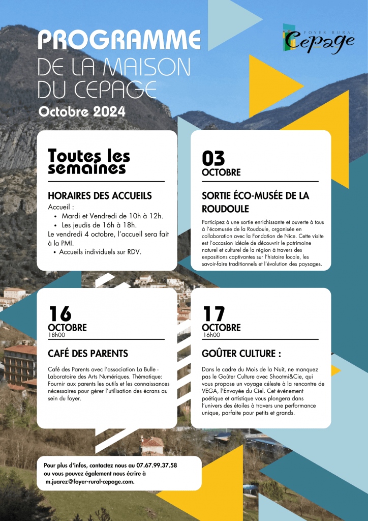 Horaires et activités à la Maison du CEPAGE